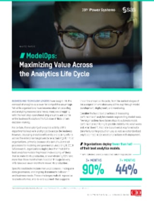 ModelOps: Maximizing Value Across the Analytics Life Cycle