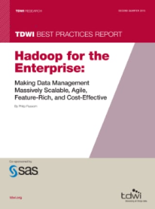 Hadoop for the Enterprise: Making Data Management Massively Scalable, Agile, Feature-Rich, and Cost-Effective