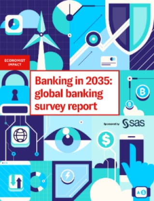 Banking in 2035: global banking survey report